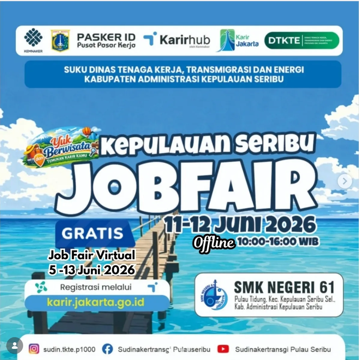 Job Fair Kabupaten Lumajang 2026 (Suku Dinas TKTE Wilayah Kepulauan Seribu) : 10-11 Juni 2026